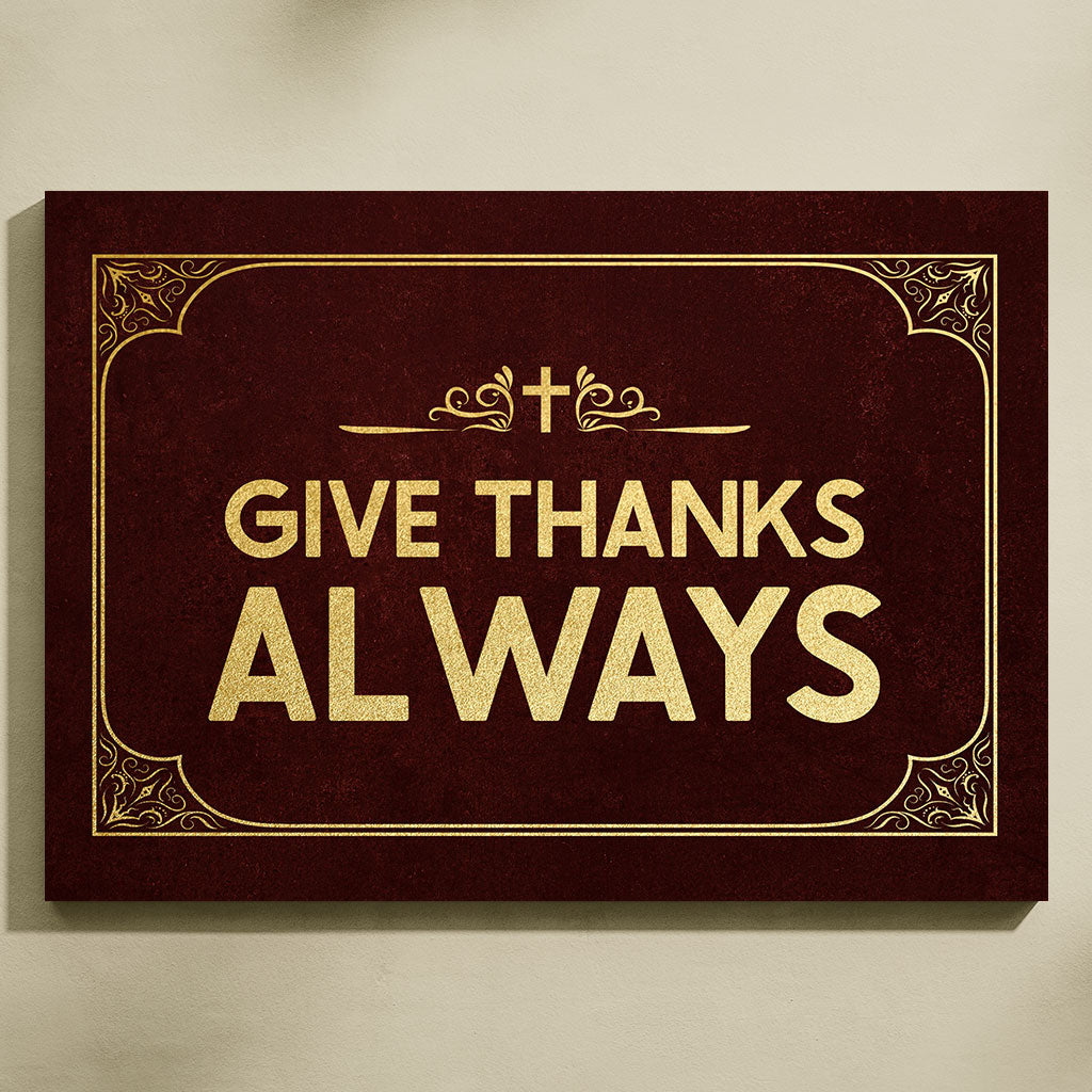 Give Thanks Always